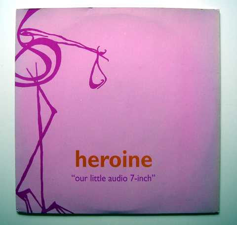 Heroine (2) : Our Little Audio 7-Inch (7")