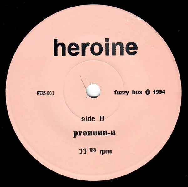 Heroine  - Our Little Audio 7-Inch (7") (VG+) - Endless Media