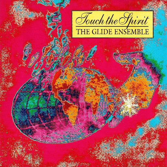 The Glide Ensemble : Touch The Spirit (CD, Album)
