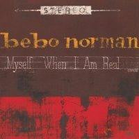 Bebo Norman : Myself When I Am Real (CD, Album)