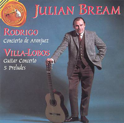 Joaquín Rodrigo, Heitor Villa-Lobos, Julian Bream : Concierto De Aranjuez / Guitar Concerto / 5 Preludes (CD, Comp, RE, RM)