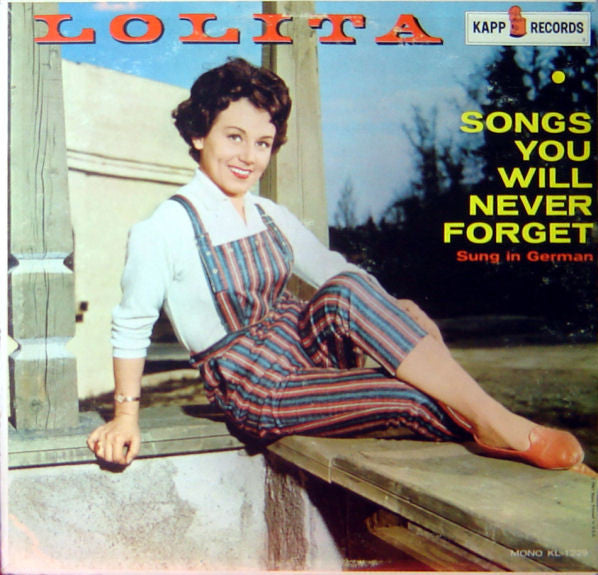 Lolita (3) : Songs You Will Never Forget (Sung In German) (LP, Album, Mono)