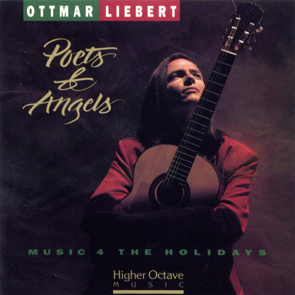 Ottmar Liebert : Poets & Angels (CD, Album, RE)