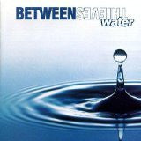 Between Thieves - Water (CD) (VG+) - Endless Media