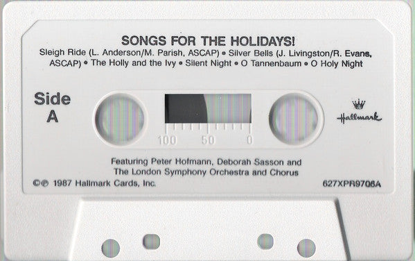 London Symphony Orchestra And London Symphony Chorus, Peter Hofmann, Deborah Sasson : Songs For The Holidays (Cass)