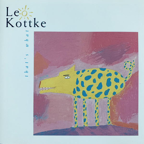 Leo Kottke : That's What (CD, Album)