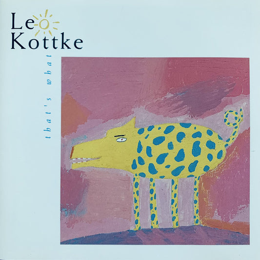 Leo Kottke : That's What (CD, Album)
