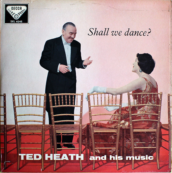 Ted Heath And His Music : Shall We Dance (LP, Album)