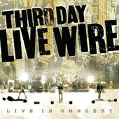 Third Day : Live Wire (CD, Album + DVD-V, Multichannel, NTSC)