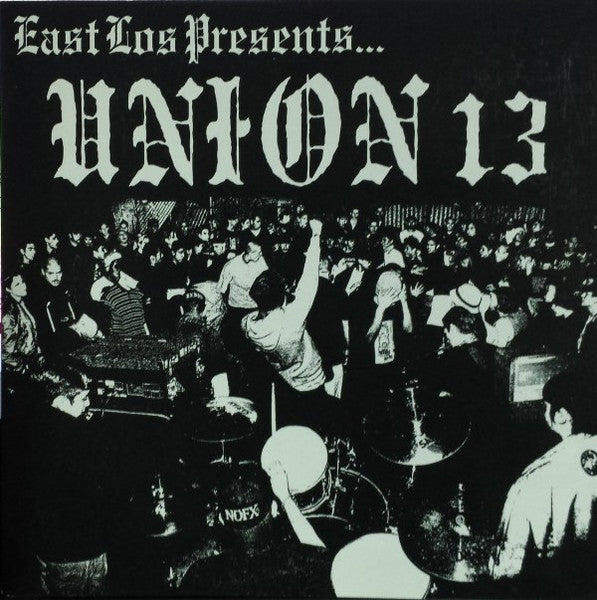 Union 13 : East Los Presents... (CD, Album)