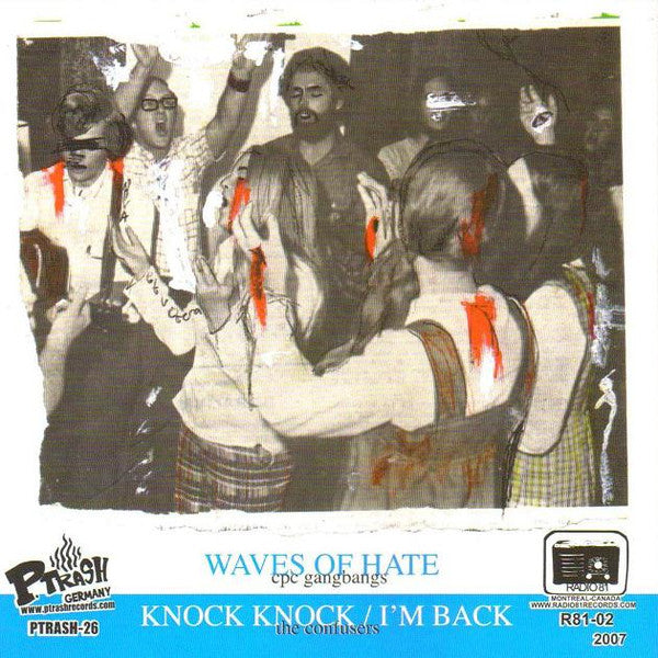 CPC Gangbangs / The Confusers : CPC Gangbangs / The Confusers (7", Ltd, Blu)