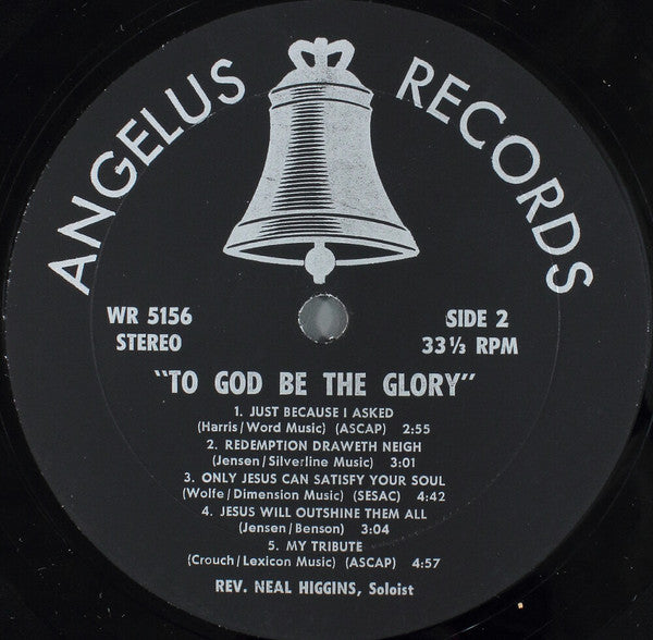 Neal Higgins With Lorin Whitney : To God Be The Glory (LP)