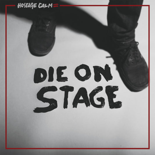 Hostage Calm : Die On Stage (CD, Album)