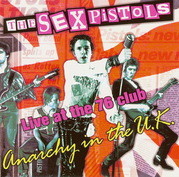 Sex Pistols : Anarchy In The U.K. (Live At The 76 Club) (CD, Album)