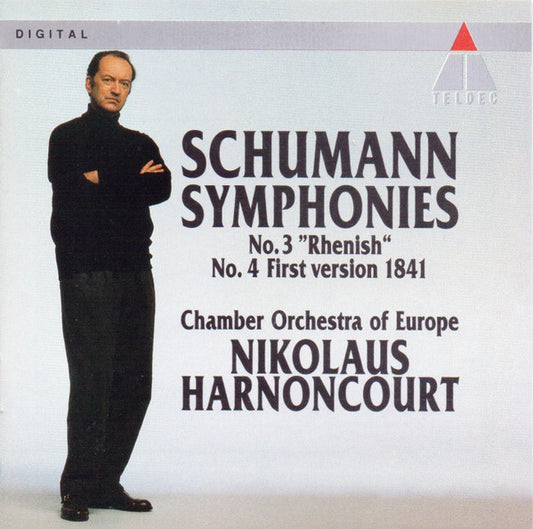 Robert Schumann, The Chamber Orchestra Of Europe, Nikolaus Harnoncourt : Symphonies 3 & 4 (CD, Album, Club)