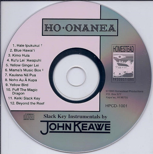 John Keawe : Ho'onanea (CD, Album)