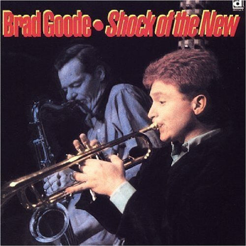 Brad Goode : Shock Of The New (LP)