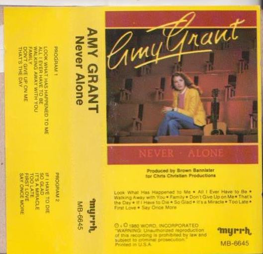Amy Grant : Never Alone (Cass, Album)