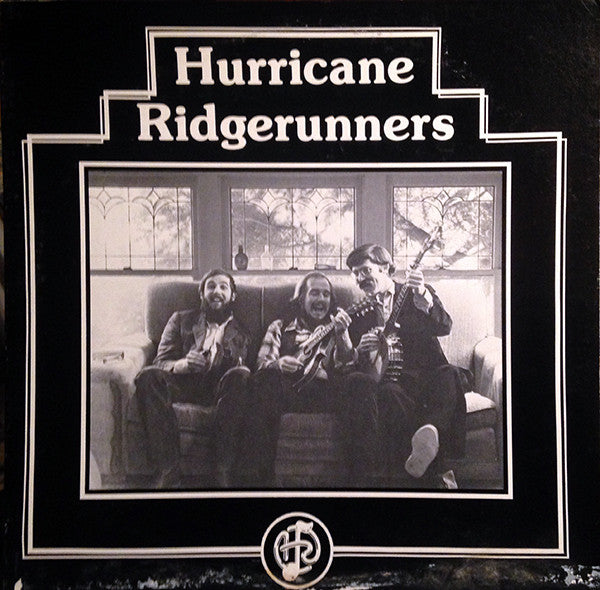 The Hurricane Ridgerunners : Hurricane Ridgerunners (LP)