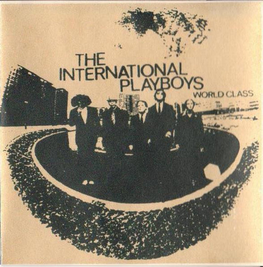 The International Playboys : World Class (CD)
