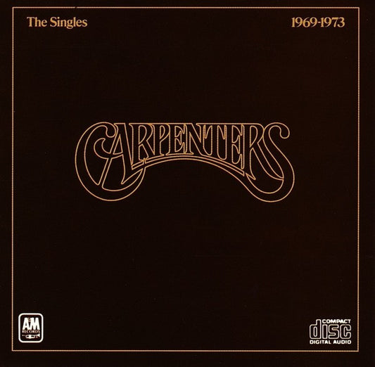Carpenters : The Singles 1969-1973 (CD, Comp, Club, RE, CRC)
