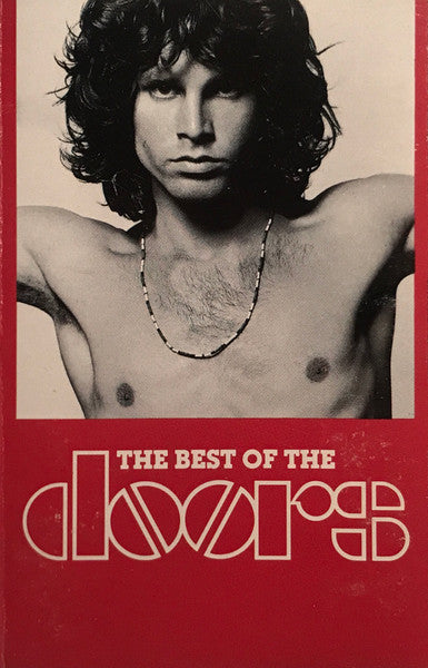 The Doors : The Best Of The Doors (Cass, Comp, RM, SR,)