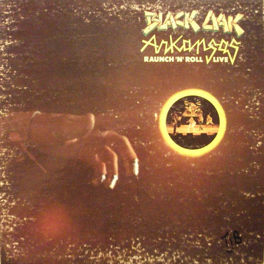 Black Oak Arkansas : Raunch 'N' Roll Live (LP, Album, Mon)
