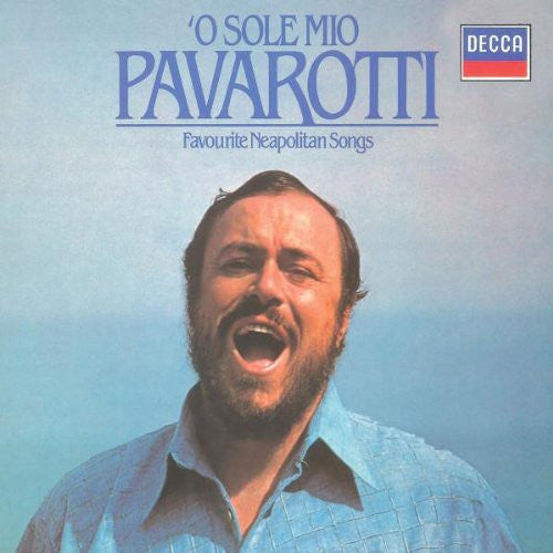 Luciano Pavarotti : O Sole Mio (Favorite Neapolitan Songs) (CD, RE)