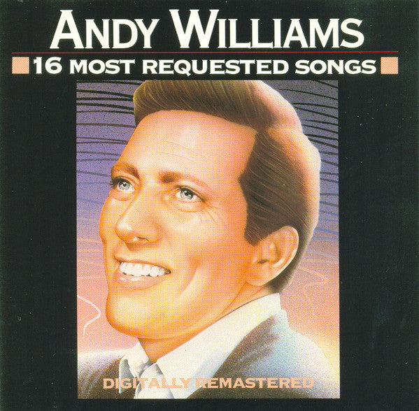 Andy Williams : 16 Most Requested Songs (CD, Comp)