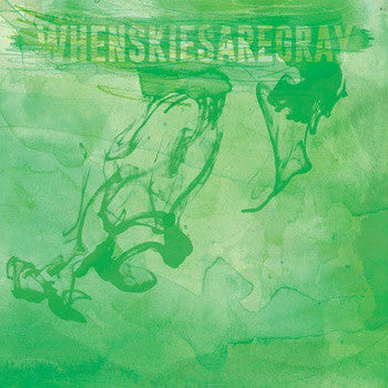 Whenskiesaregray : Whenskiesaregray (LP, Album, Tra)