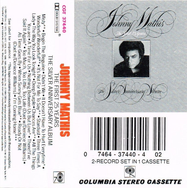 Johnny Mathis : The First 25 Years - The Silver Anniversary Album (Cass, Comp)