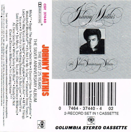 Johnny Mathis : The First 25 Years - The Silver Anniversary Album (Cass, Comp)
