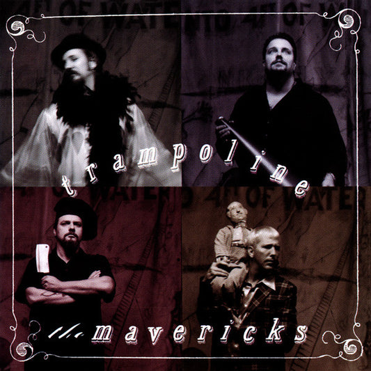 The Mavericks : Trampoline (HDCD)