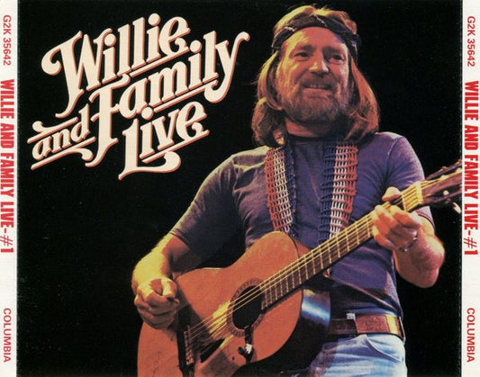 Willie Nelson : Willie And Family Live (2xCD, Album, RE)