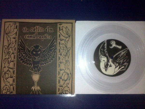 The Catlin Elm & Coma Regalia - The Catlin Elm & Coma Regalia (7") (VG+) - Endless Media