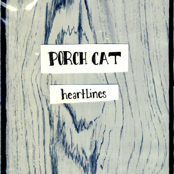 Porch Cat : Heartlines (Cass, EP, tra)