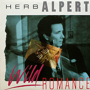 Herb Alpert - Wild Romance (LP) (VG+) - Endless Media