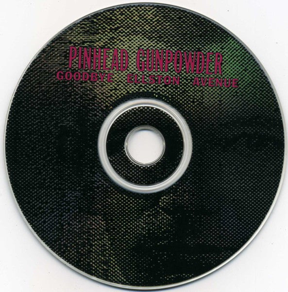 Pinhead Gunpowder : Goodbye Ellston Avenue (CD, Album)