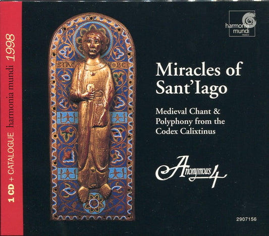 Anonymous 4 : Miracles Of Sant'Iago (CD, Album)