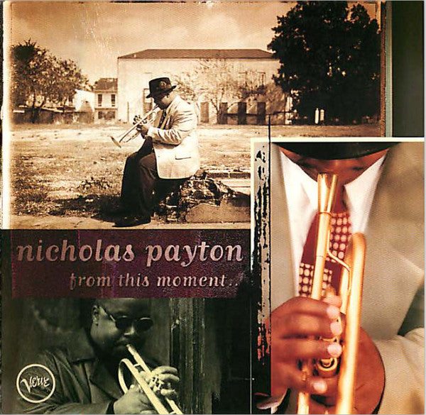 Nicholas Payton : From This Moment (CD, Album, Club)