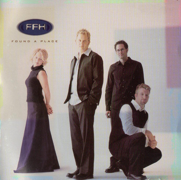 FFH (2) : Found A Place (HDCD, Album, Club)