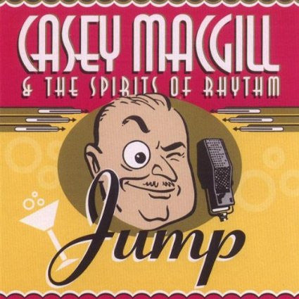 Casey MacGill & The Spirits Of Rhythm (3) : Jump (CD, Album)