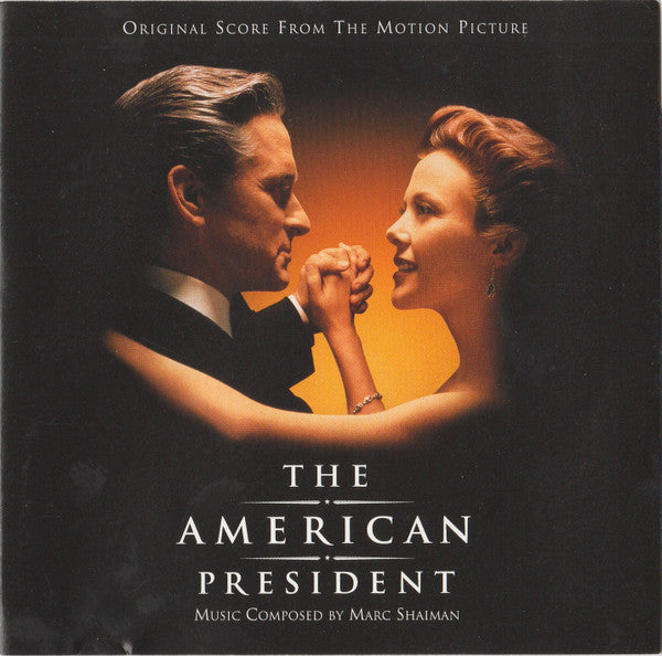 Marc Shaiman : The American President (Original Score From The Motion Picture) (HDCD, Album)