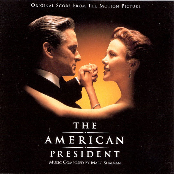 Marc Shaiman : The American President (Original Score From The Motion Picture) (HDCD, Album)