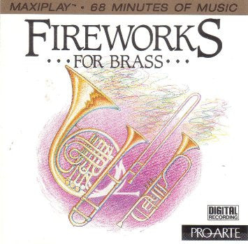 The Chicago Chamber Brass : Fireworks For Brass (CD, Album)
