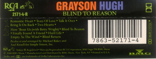 Grayson Hugh : Blind To Reason (Cass, Album, Dol)