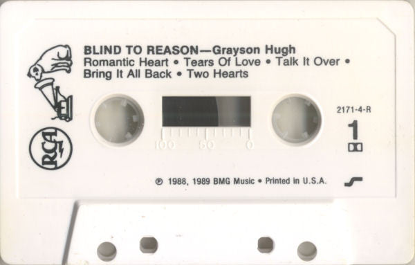 Grayson Hugh : Blind To Reason (Cass, Album, Dol)