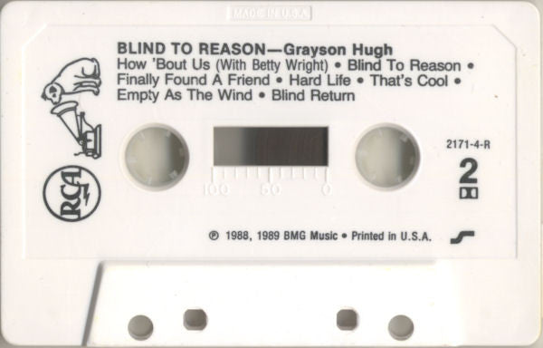 Grayson Hugh : Blind To Reason (Cass, Album, Dol)