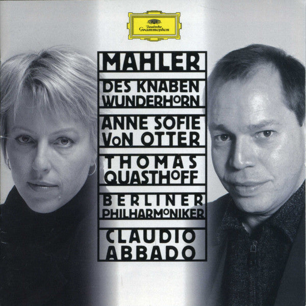 Gustav Mahler - Anne Sofie von Otter, Thomas Quasthoff, Berliner Philharmoniker, Claudio Abbado : Des Knaben Wunderhorn (CD)