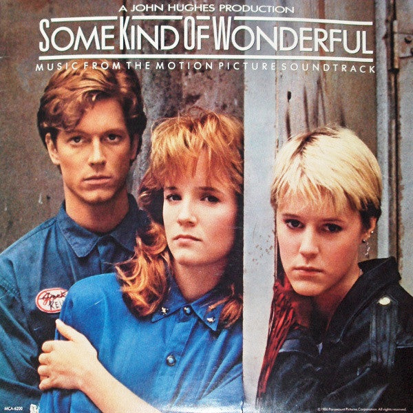 Various : Some Kind Of Wonderful (Music From The Motion Picture Soundtrack) (LP, Album, Comp, Eur)